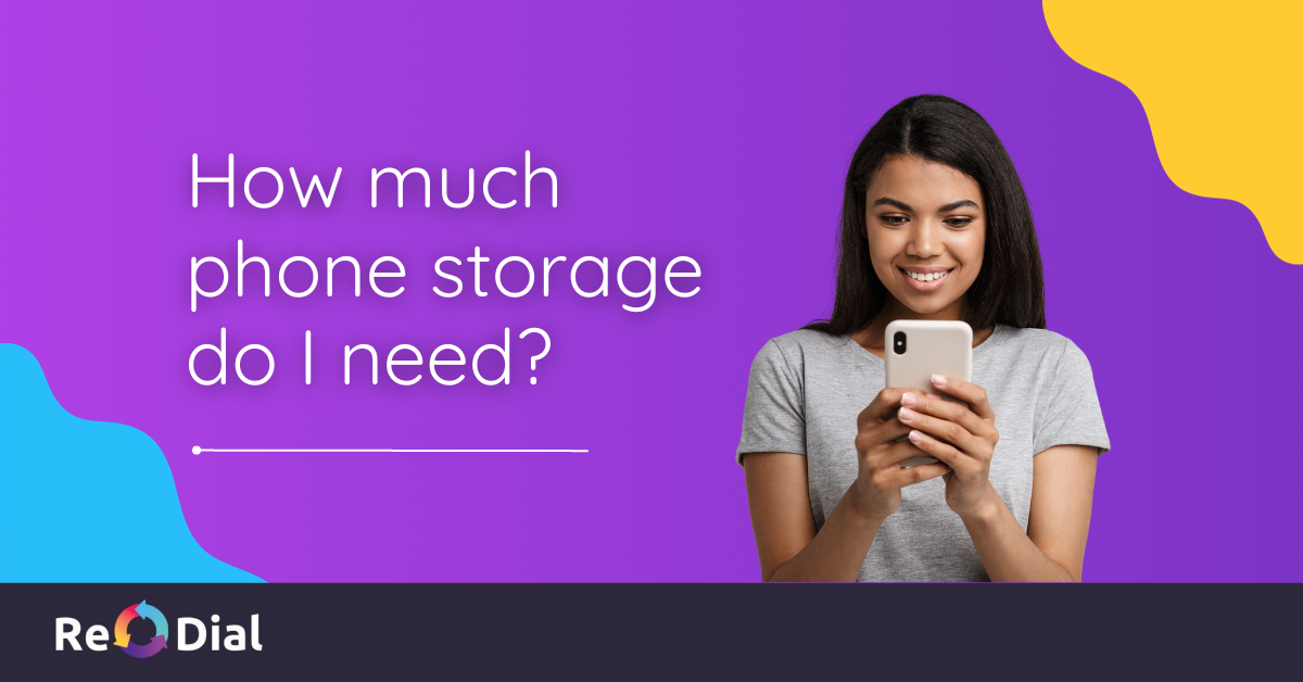 How Much Phone Storage Do I Need?