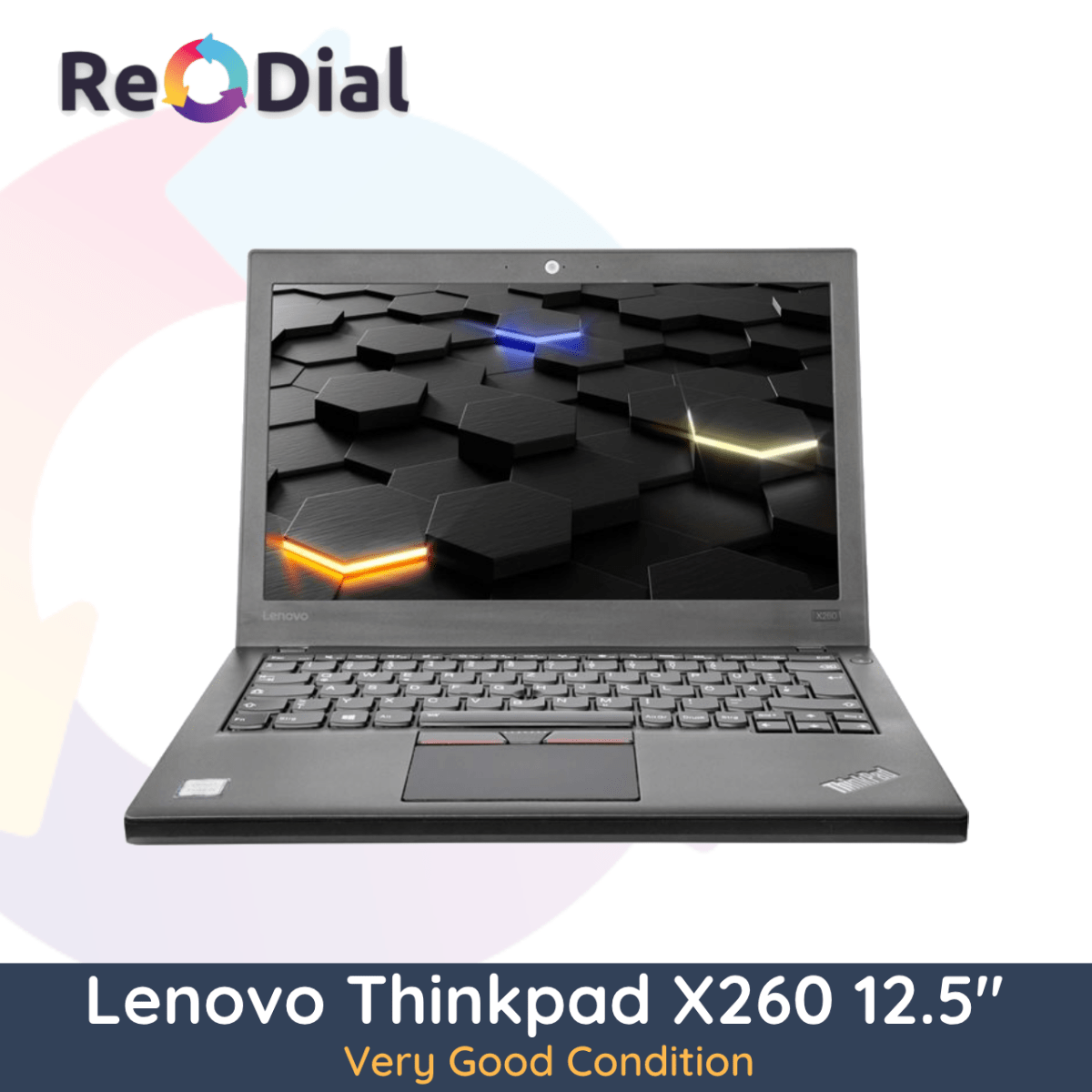Lenovo ThinkPad X260 12.5" Laptop i5 - 6300U 256GB/500GB 8GB RAM - Very Good Condition - ReDial