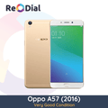Oppo A57 (2016) - Very Good Condition - ReDial