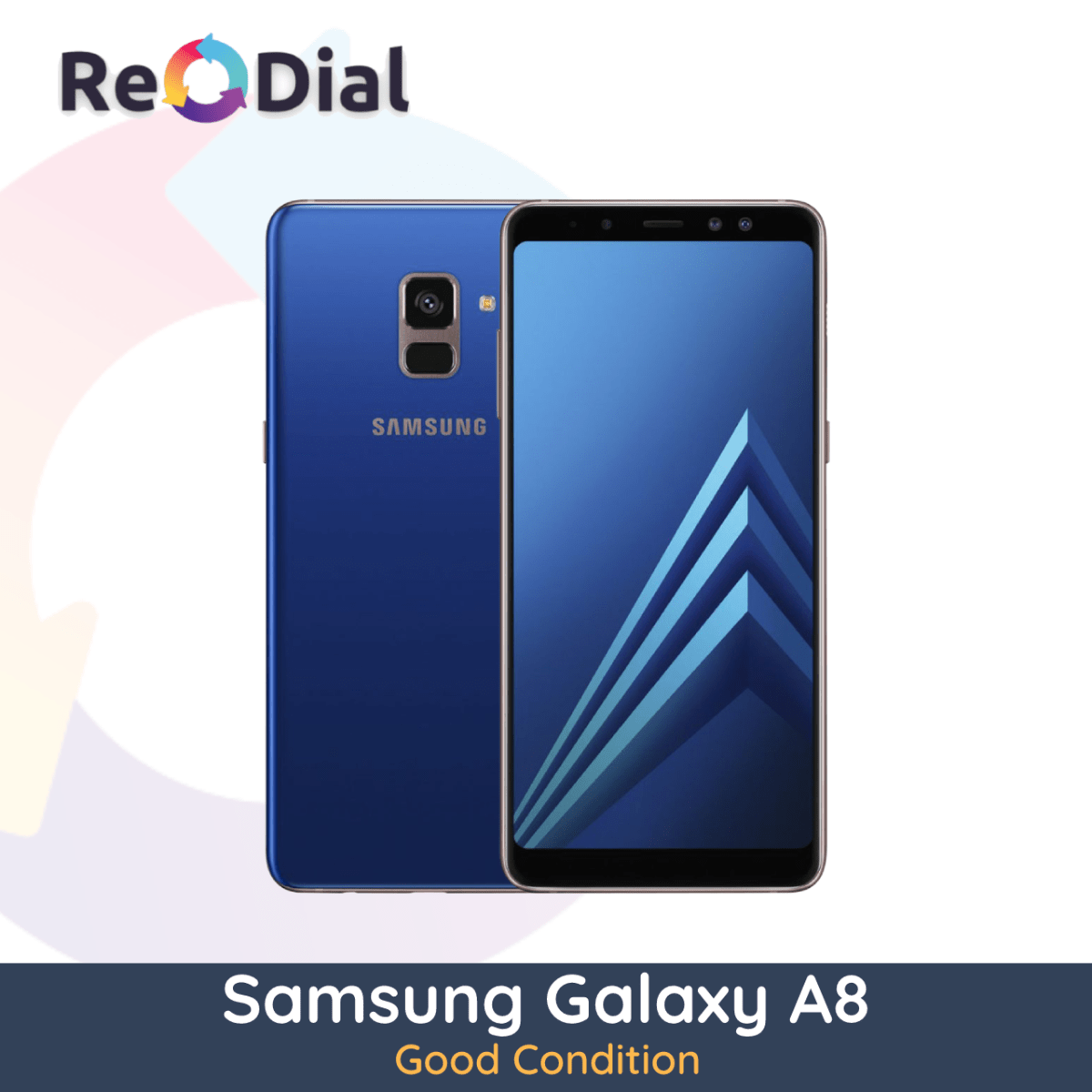 Samsung Galaxy A8 (A530F / 2018) - Good Condition - ReDial